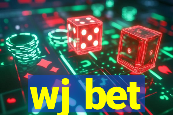wj bet